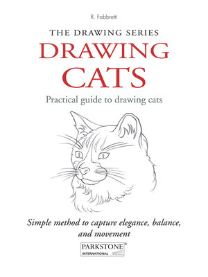 cover image of Drawing Cats. Practical guide to drawing cats